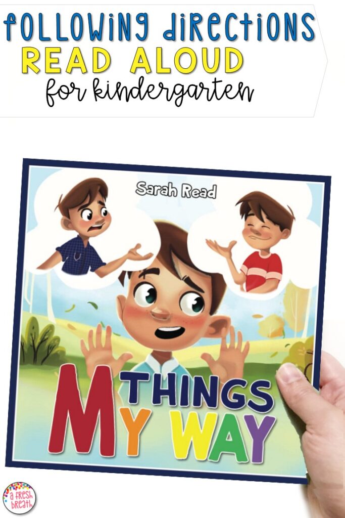Things My Way is a helpful following directions read aloud for kindergarten or 1st grade students to work on social skills.