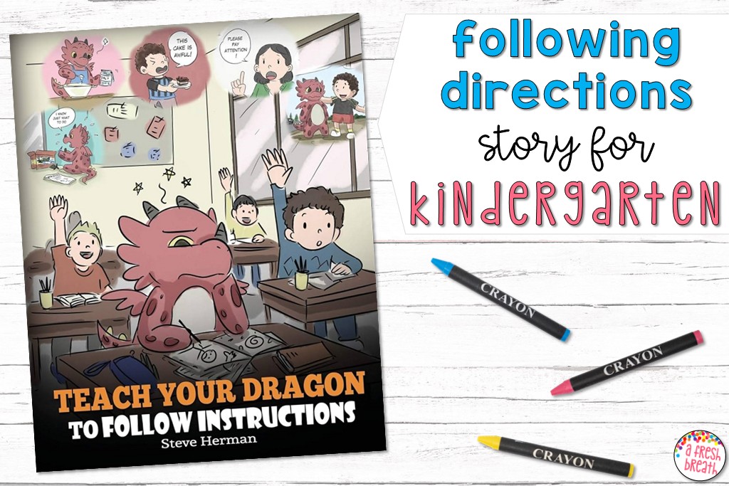 Teach Your Dragon to Follow Instructions is an engaging but useful following directions story for kindergarten or 1st grade.
