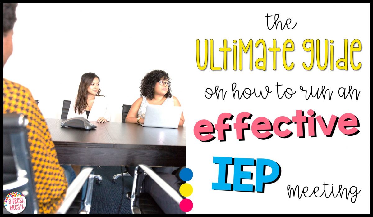 Learn some easy things to do to help solve that age old question of how to run an effective IEP meeting.
